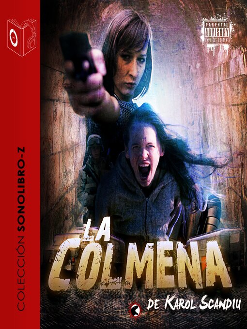 Title details for La Colmena--dramatizado by Karol Scandiu - Available
